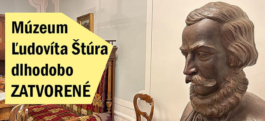 Múzeum Ľudovíta Štúra v Modre dlhodobo zatvorené