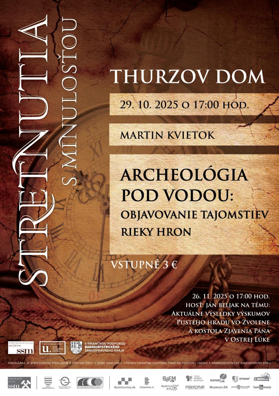 Archeológia pod vodou:Objavovanie tajomstiev rieky Hron webFINAL-Stretnutia s minulosťou 10_2025 (2).jpg