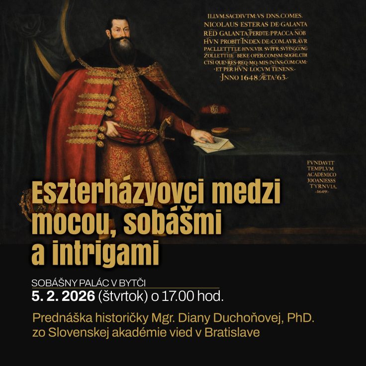 Eszterházyovci medzi mocou, sobášmi a intrigami Fotogaléria
